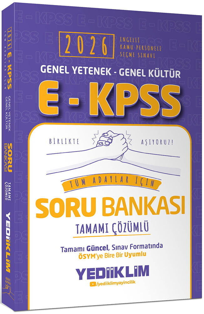 Yediiklim Yayınları 2026 E - KPSS Genel Yetenek Genel Kültür Tüm Adaylar İçin Tamamı Çözümlü Soru Bankası