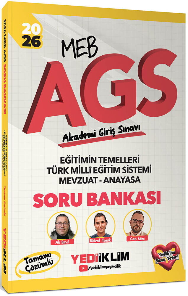 Yediiklim Yayınları 2026 MEB AGS Eğitimin Temelleri - Türk Milli Eğitim Sistemi - Mevzuat - Anayasa Tamamı Çözümlü Soru Bankası