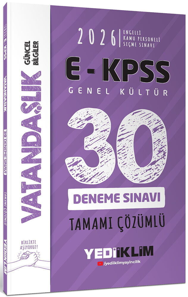 Yediiklim Yayınları 2026 E - KPSS Tüm Adaylar İçin Genel Kültür Vatandaşlık Tamamı Çözümlü 30 Deneme Sınavı