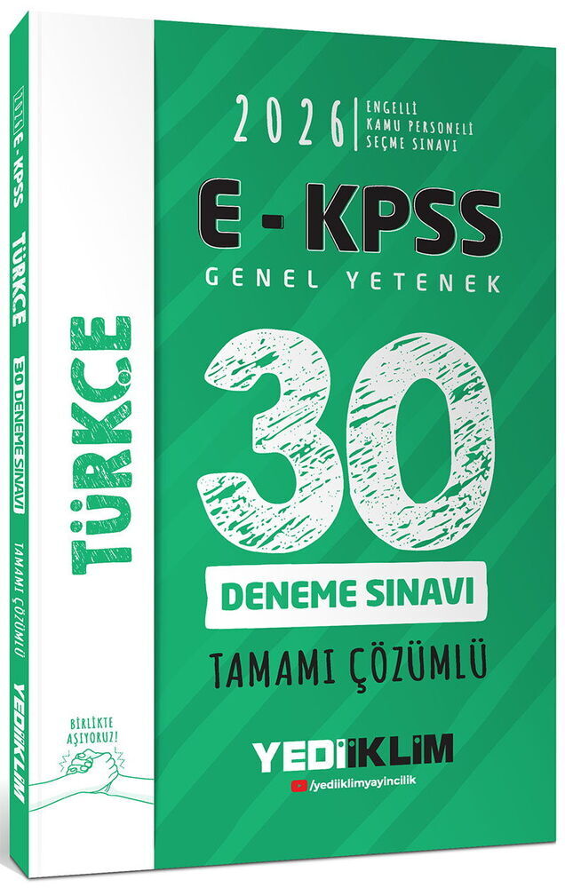 Yediiklim Yayınları 2026 E - KPSS Tüm Adaylar İçin Genel Yetenek Türkçe Tamamı Çözümlü 30 Deneme Sınavı