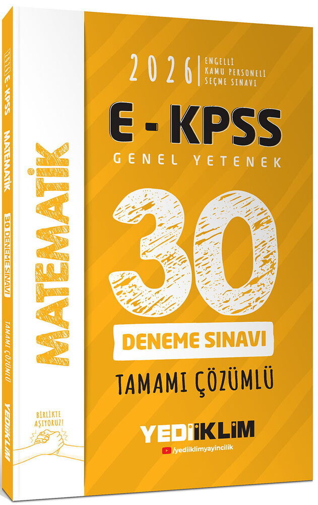 Yediiklim Yayınları 2026 E - KPSS Tüm Adaylar İçin Genel Yetenek Matematik Tamamı Çözümlü 30 Deneme Sınavı