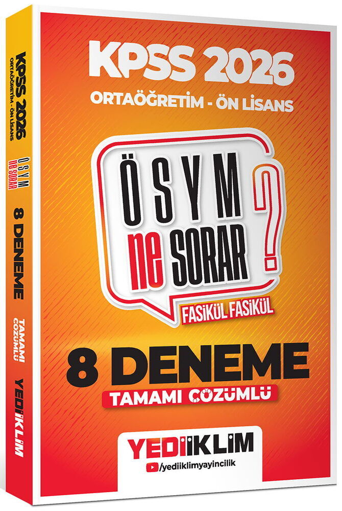 Yediiklim Yayınları 2026 KPSS ÖSYM NE SORAR Ortaöğretim Ön Lisans Tamamı Çözümlü Fasikül 8 Deneme
