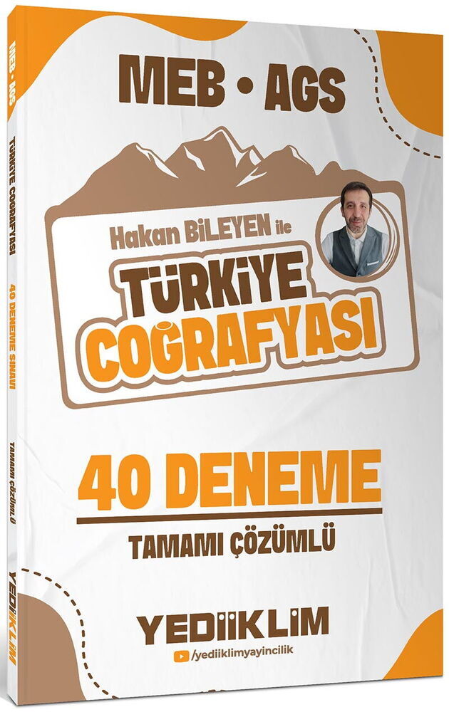 Yediiklim Yayınları MEB AGS Hakan Bileyen ile Türkiye Coğrafyası Tamamı Çözümlü 40 Deneme Sınavı