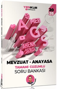 Yediiklim Yayınları 2026 MEB AGS Ahenk Serisi Mevzuat - Anayasa Tamamı Çözümlü Soru Bankası