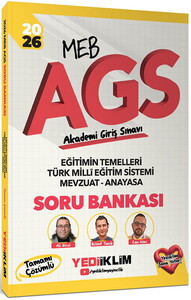 Yediiklim Yayınları 2026 MEB AGS Eğitimin Temelleri - Türk Milli Eğitim Sistemi - Mevzuat - Anayasa Tamamı Çözümlü Soru Bankası