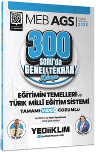 Yediiklim Yayınları 2025 MEB AGS Eğitimin Temelleri ve Türk Milli Eğitim Sistemi 300 Soruda Tamamı Video Çözümlü Genel Tekrar Ka