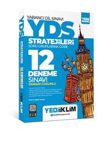YEDİİİKLİM YAYINLARI YDS - YÖKDİL Stratejileri Soru Gruplarına Göre Tamamı Çözümlü 12 Deneme Sınavı #1