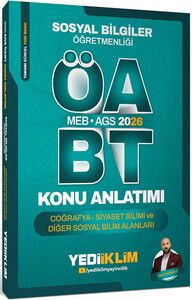 Yediiklim Yayınları 2026 MEB AGS ÖABT Sosyal Bilgiler Öğretmenliği Coğrafya Siyaset Bilimi ve Diğer Sosyal Bilim Alanları Konu A