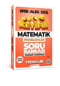 Yediiklim Yayınları 2022 KPSS-ALES-DGS Keyifli Matematik Problemler Tamamı Çözümlü Soru Bankası #1